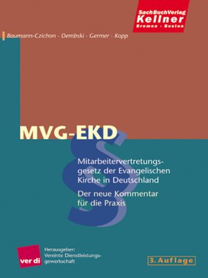 cover image of Mitarbeitervertretungsgesetz der Evangelischen Kirche in Deutschland, MVG-EKD